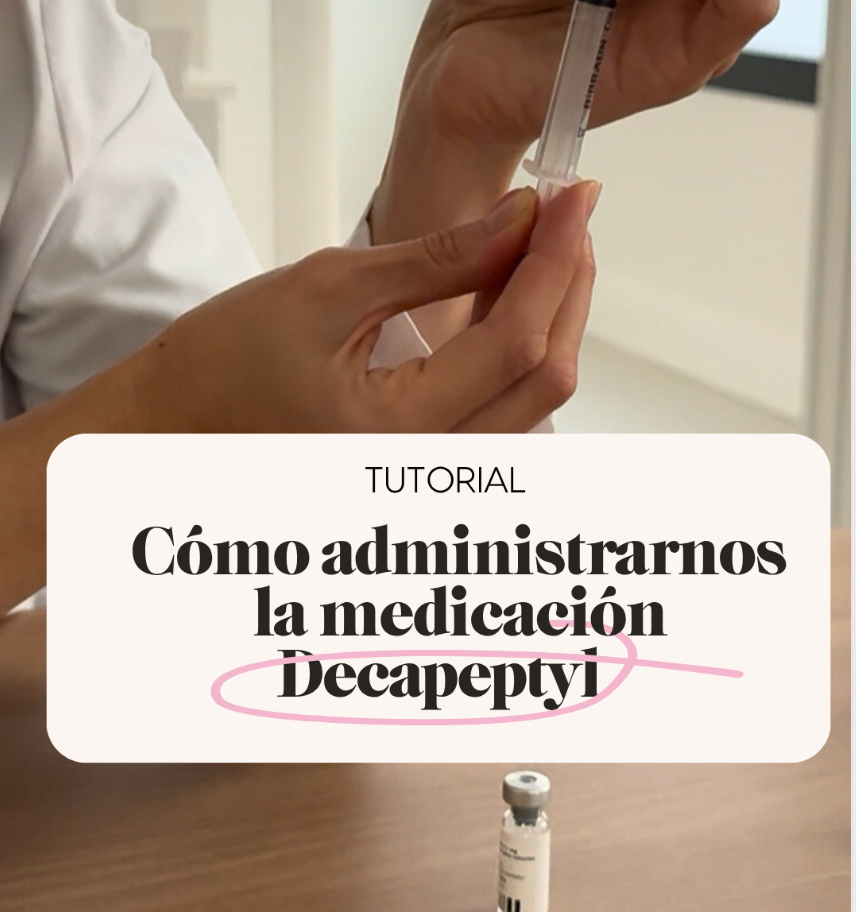 Cómo administrarnos la medicación Decapeptyl